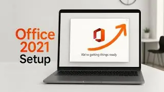 Download And Install Office 2021 On Windows 10, 11