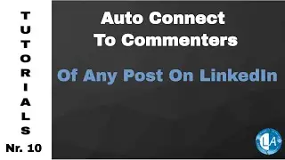 Auto Connect To Commenters Of Any Post On LinkedIn - Amazing Feature!!!