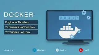 Docker from Scratch: Docker Desktop vs. Docker Engine | Installation on Windows and Linux