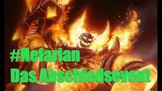 Das Ende vom Server Nefarian - die letzten Momente