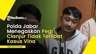 POLDA JABAR Pastikan Pegi  Setiawan Cianjur Tidak Terlibat Kasus Vina