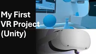 My first VR Project on Meta Quest (Unity)
