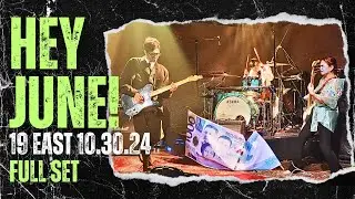 HEY JUNE! FULL SET | 19 EAST 10.30.24 | PETSA DE PELIGRO | SOUPSTAR NIGHT