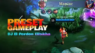 Preset Gameplay || DJ El Perdon Ellkha Bloods