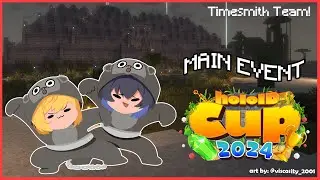 【#holoIDCup2024】TIMESMITH IKZ! Minecraft, pls dont disconnect me from the server🙏【hololive】