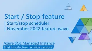 Start / Stop feature for Azure SQL Managed Instance