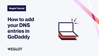 How to add your DNS entries in GoDaddy