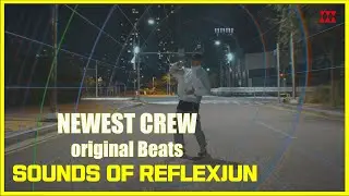Sounds of reflexjun - reflexjun / NEWEST CREW original beats vol.1 [beat by N-TRON]
