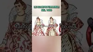 Scarpe come TRAMPOLI nel 1600 #storia #scarpe #donna
