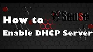 [Pfsense] How to Enable DHCP Server on pfsense