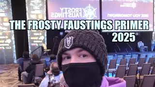 Frosty Faustings Primer