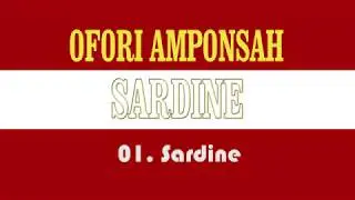 Ofori Amponsah - Sardine (Full Album Stream)
