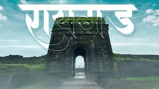 Raigad |  Journey To The Heart of Maratha History