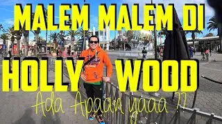 Malem Malem di Hollywood, Ada Apaan ya