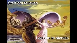 Sterf om te leven, leef om te sterven