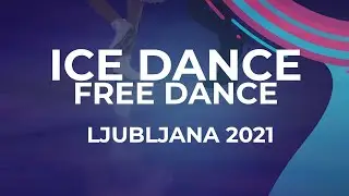 LIVE 🔴 | Ice Dance Free Dance  | Ljubljana  - 2021 