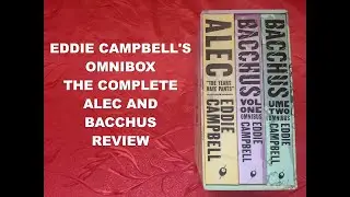 Eddie Campbell's Top Shelf Productions Omnibox: The Complete Alec and Bacchus Review