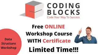 Coding Blocks - Free Online Workshop Course with Certificate | Register now for Free Coding Course