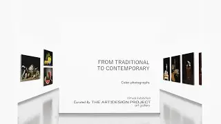 From Traditional to Contemporary -Virtual Exhibition