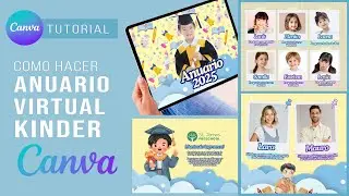 How to make a VIRTUAL PRESCHOOL YEARBOOK, KINDERGARTEN PROMOTION with FREE CANVA step by step