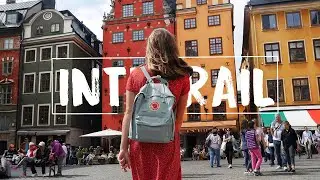 INTERRAIL 2018 -  Backpacking through Europe at 18