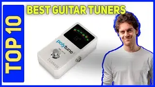 Best Guitar Tuners in 2023 - Top 10 Best Guitar Tuners