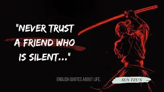 SUN Tzu's Ancient Life Lessons Men Learn Too Late In Life