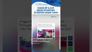 Heboh Menu Pencegah Stunting Anggaran Rp 4,4 Miliar di Depok Hanya Tahu-Sawi, DPRD: Tak Masuk Akal