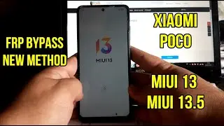 All Xiaomi/Redmi/Poco MIUI 13/ MIUI 13.5 FRP Bypass without PC تخطي حساب جوجل بأسهل طريقة