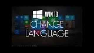 How To Change Windows 10 Language (it's So Easy Method)