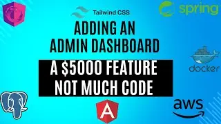 Adding a $5000 Admin Dashboard to our Web App Starter