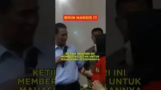 KETIKA MENTERI INI MEMBERI KEJUTAN UNTUK MAHASISWI DI DEPANNYA