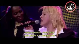 Cindy Lauper - Girls Just Wanna Have Fun (Legendado | Tradução) ♪ [Live Chicago - 2004]