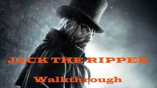 Assassin Creed Syndicate Jack The Ripper Walkthrough Part 2 The End