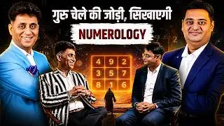 Grand Master & Master Together I Numerology Podcast I Arviend Sud I CA .Vyomessh Pathak I