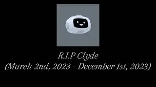 Clyde: Out Of Context (A Tribute To Discord's AI Chatbot)