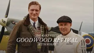 The Rake Visits Goodwood Revival with Rolex