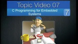 Topic07 - C programming for embedded systems