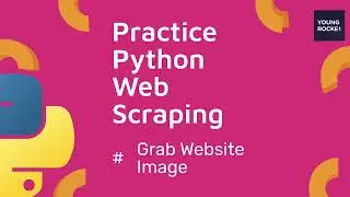 Python Beginner Tutorial #55 Python Web Scraping   Grabbing an Image