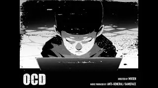 [Animated PV] Anti-General x Gameface - OCD