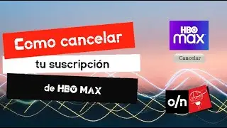 Como cancelar tu suscripcion de HBO MAX. Cancela HBO Max facil y rapido, tutorial.