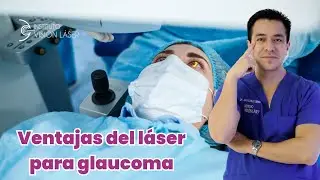 Ventajas del Láser para Glaucoma 👁️✨