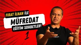 Müfredat | Fırat İlhan İle Eğitim Sohbetleri - 1