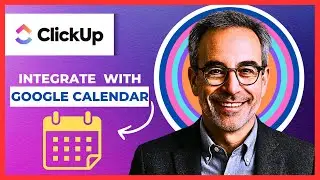 How To Integrate CLICKUP With Google Calendar (Complete 2025 Guide)