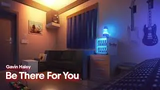 Gavin Haley - Be There For You [Audio]
