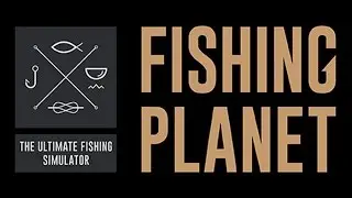 Fishing Planet - Вот это улов! Ловим сомиков #2