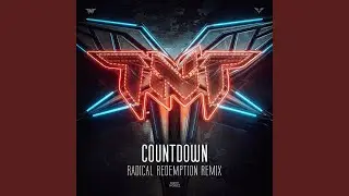 Countdown (Radical Redemption Remix)