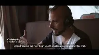 e-Residency: Christoph the perpetual traveller