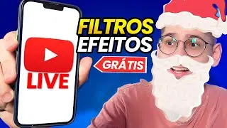 Como fazer Live pelo celular e adicionar Filtros e Efeitos Grátis