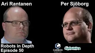 Ari Rantanen in Robots in Depth #50. Sponsors: Carbon Robotics and Aptomica